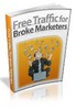 Thumbnail Free Traffic for Broke with master resell rights Thumbnail Free Traffic for Broke with master resell rights