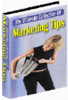 Thumbnail The Ultimate Collection of Marketing Tips - with MRR Thumbnail The Ultimate Collection of Marketing Tips - with MRR