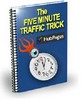 Thumbnail The Five Minute Traffic Trick - with Private Label Rights