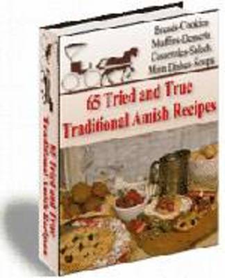 Product picture 65 Tried and True Traditional Amish Recipes