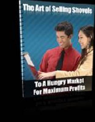 Product picture The Art of Selling Shovels