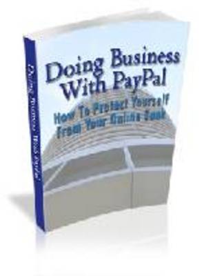 Product picture Doing business with PayPal with mrr