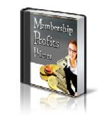 Product picture Membership Profits Primer with private label rights