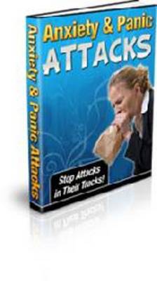 Product picture Anxiety and Panic Attacks - with Private Label Rights