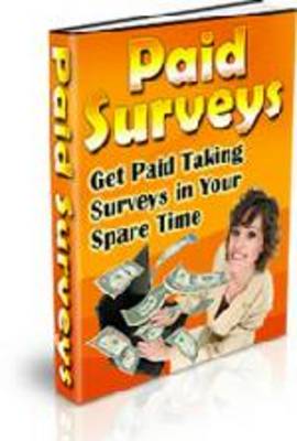 Product picture Get Paid Taking Surveys - with Private Label Rights