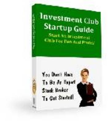 Product picture Investment Club Startup Guide - with Private Label Rights