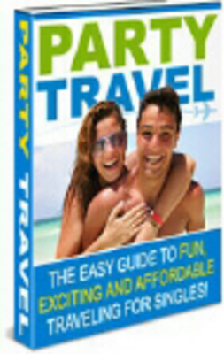 Product picture Party Travel - with Private Label Rights