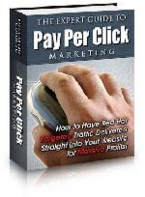 Product picture The Expert Guide to PPC Marketing - PLR